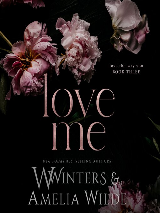 Title details for Love Me by W. Winters - Available
